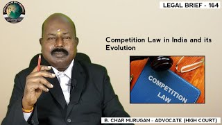 Competition Law in India and its Evolution  Legal Brief  164  CMLA [upl. by Weidner692]