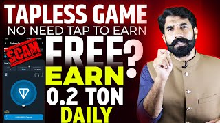 Scam Alert  Tapless Game  Ton Earning Bot  Tapless Bot  Tapless Ton Earning  Albarizon [upl. by Gregoire]