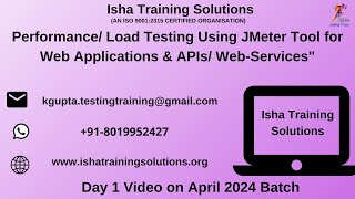 JMeter Tool for Web Applications amp APIs WebServices Day 1 on 1st May 2024 [upl. by Drofliw]