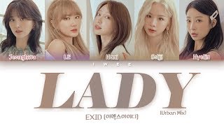 EXID 이엑스아이디  LADY 내일해 Urban Mix HanRomEng Color Coded Lyrics한국어 가사 [upl. by Atiragram]