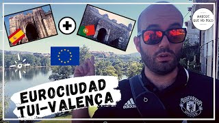 🔵 EUROCIUDAD 🚙 Viajamos a TUY GALICIA y VALENÇA DO MINHO PORTUGAL 🚶 Recorremos sus calles [upl. by Nevile]