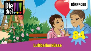 Die drei   Folge 84 Luftballonküsse  Hörprobe zum Hörspiel [upl. by Noma]