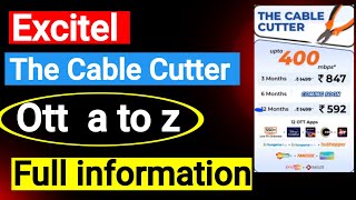 Excitel Cable Cutter✂️ full information 550 Live Tv 📺 12 OTT subscription [upl. by Atsahc487]