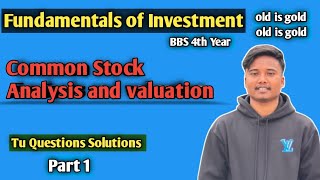 Common Stock Analysis and Valuation Part 1 [upl. by Ahsiened]