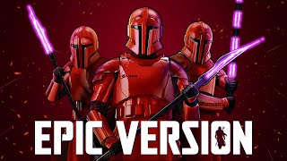 Praetorian Guard Theme x Moff Gideon Theme  EPIC VERSION The Mandalorian OST  Final Soundtrack [upl. by Yevre]