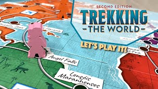 Lets Play TREKKING THE WORLD Second Edition [upl. by Saudra899]