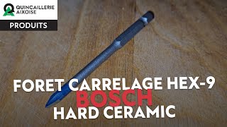 Foret Bosch Expert HEX9 Hard Ceramic [upl. by Amathiste222]