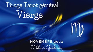 Vierge Général Novembre 2024  EFFORTS amp SACRIFICES récompensés  🌟 [upl. by Mayhew]