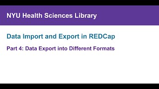 Data Import and Export in REDCap Part 4 Data Export into Different Formats [upl. by Tfat]