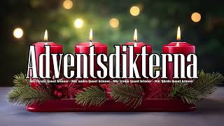 Adventsdikterna när första andra tredje och fjärde ljuset tänds med text [upl. by Warren68]