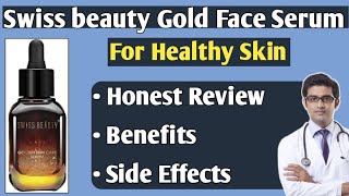 Gold Serum  Swiss Beauty 24k Gold Serum Review  Swiss Beauty Serum GoldSerum SwissBeautySerum [upl. by Donaldson642]