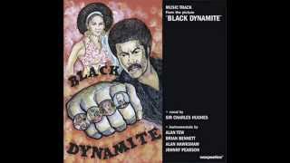 Black Dynamite Theme  Your Kiss ShoNuf DyNoMite [upl. by Lody]