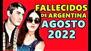 Figuras Fallecidas de Argentina en Agosto del 2022 [upl. by Kadner]