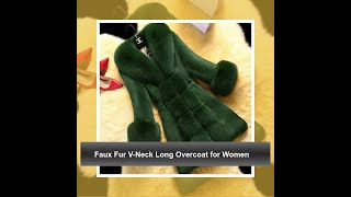 Faux Fur VNeck Long Overcoat for Women [upl. by Manas]