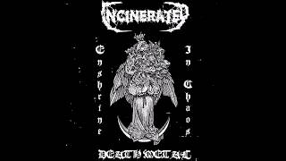 Incinerated Idn  Enshrine in Chaos Full EP 2017 [upl. by Enirhtac]