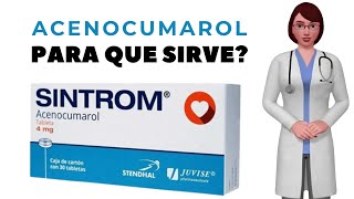 ACENOCUMAROL que es y para que sirve acenocumarol como tomar acenocumarol 4 mg tablet [upl. by Campney]