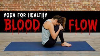 Yoga For Healthy Blood Flow  Yoga With Adriene [upl. by Ahseinek78]