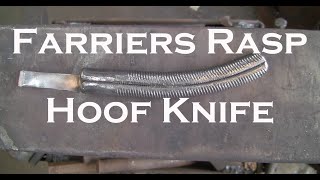 Farriers knife from a rasp [upl. by Semele]