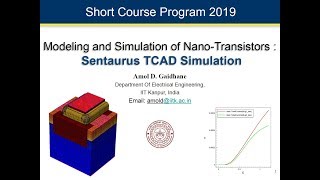 TCAD Simulation  MODELING AND SIMULATION OF NANOTRANSISTORS Jan 2019 [upl. by Alrrats]