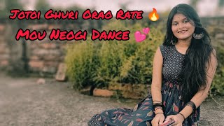 Jotoi Ghuri Orao Rate 🔥 Mou Neogi Dance Plz Like  Comment Share And Subscribe My Channel 🙏 [upl. by Aloisia]