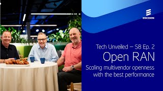 Tech Unveiled S8E2 Open RAN  Scaling multivendor openness with the best performance [upl. by Aizek172]