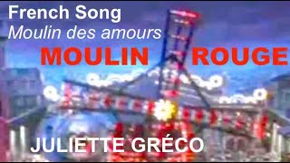 Juliette Gréco Moulin Rouge French Song FrEn Lyrics [upl. by Naahs]