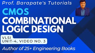 CMOS COMBINATIONAL LOGIC DESIGN [upl. by Radec]