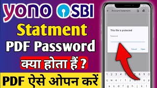 Yono SBI Statement PDF Password 2024  SBI statement pdf password kya hota hai  sbi statement pdf [upl. by Cordalia706]