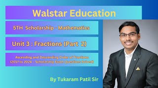 5th Scholarship – Mathematics – Fractions Part 2  Ascending and Descending Order of Fractions [upl. by Eicram]