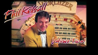 Phil Kelsall at the Mighty Wurlitzer Theatre Organ of the Tower Ballroom Blackpool  Volume Two [upl. by Kubetz]