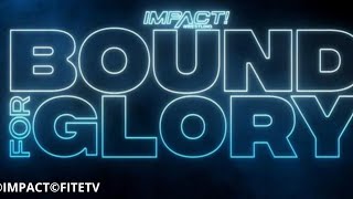 IMPACT Wrestling Bound For Glory October 23rd 2021 Live Stream Full Show [upl. by Lenny]