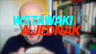 Wstawaki 1775 A jednak [upl. by Eynenihc]