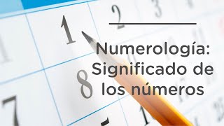 NUMEROLOGÍA SIGNIFICADO DE LOS NÚMEROS DEL 1 AL 9 [upl. by Ellehciram]