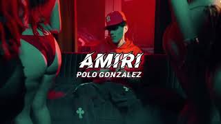 AMIRI  Polo Gonzalez [upl. by Emelina]