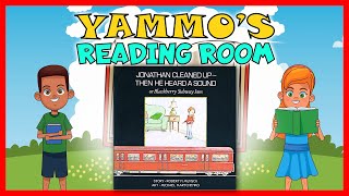 JONATHAN CLEANED UPTHEN HE HEARD A SOUND  Yammos Reading Room 9  Bedtime Stories For Kids [upl. by Gluck]