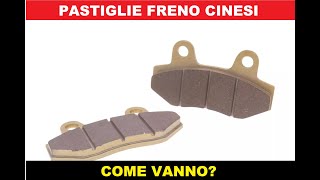 Pastiglie freno cinesi come vanno [upl. by Aivataj]