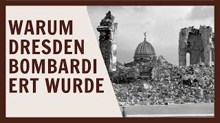 Der Feuersturm Dresdens Zerstörung und die umstrittene Aktion der Alliierten [upl. by Sadoc]