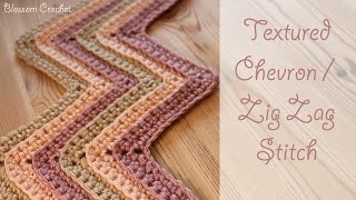 Crochet Textured Chevron  Zig Zag Stitch [upl. by Neelrad78]