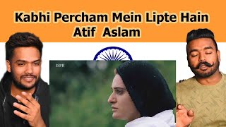 Kabhi Percham Mein Lipte Hain by Atif Aslam  Pakistan Army Song  Swaggy d [upl. by Eilitan]