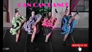 Can Can Dance  Coreografia de Can Can  1996 [upl. by Ycniuqed143]