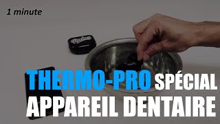 Tuto moulage ThermoPro spécial appareil dentaire [upl. by Nelluc]