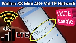 Walton S8 mini VoLTE Network Enable [upl. by Yleoj]