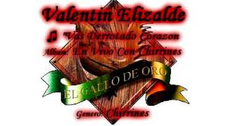 Vas Derrotado Corazon  Valentin Elizalde [upl. by Bloch]