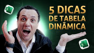 5 Dicas Incríveis para Dominar Tabelas Dinâmicas no Excel [upl. by Zolner918]