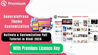 GeneratePress Premium Theme Customization activate amp Download 2024  Generate press themes download [upl. by Tingley280]