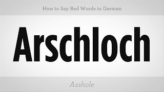 How to Say Bad Words in German  German Lessons [upl. by Ailaro943]