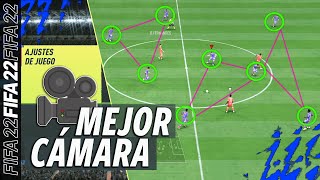 FIFA 22  Las 2 MEJORES CÁMARAS Y AJUSTES para JUGAR MEJOR🔥📽 [upl. by Deevan]