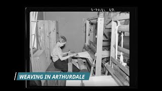 Weaving in Arthurdale [upl. by Nuawaj919]