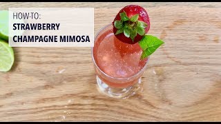 Howto Strawberry Champagne Mimosa [upl. by Kee]