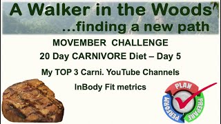 MOVEmber Challenge 20 Day Carnivore Diet Day 5 [upl. by Harshman]